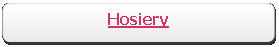 Rectangle: Rounded Corners: Hosiery