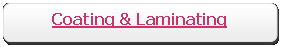 Rectangle: Rounded Corners: Coating & Laminating